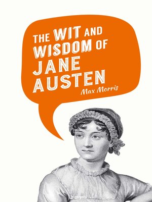 cover image of The Wit and Wisdom of Jane Austen